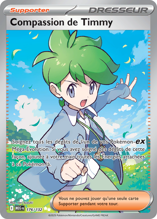 Carte Pokemon FA compassion Timmy (Me1 176) Mint FR + 1 carte mystère